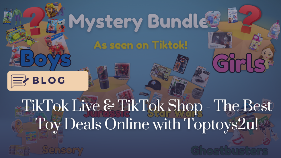 TikTok Live & TikTok Shop - The Best Toy Deals Online with Toptoys2u!