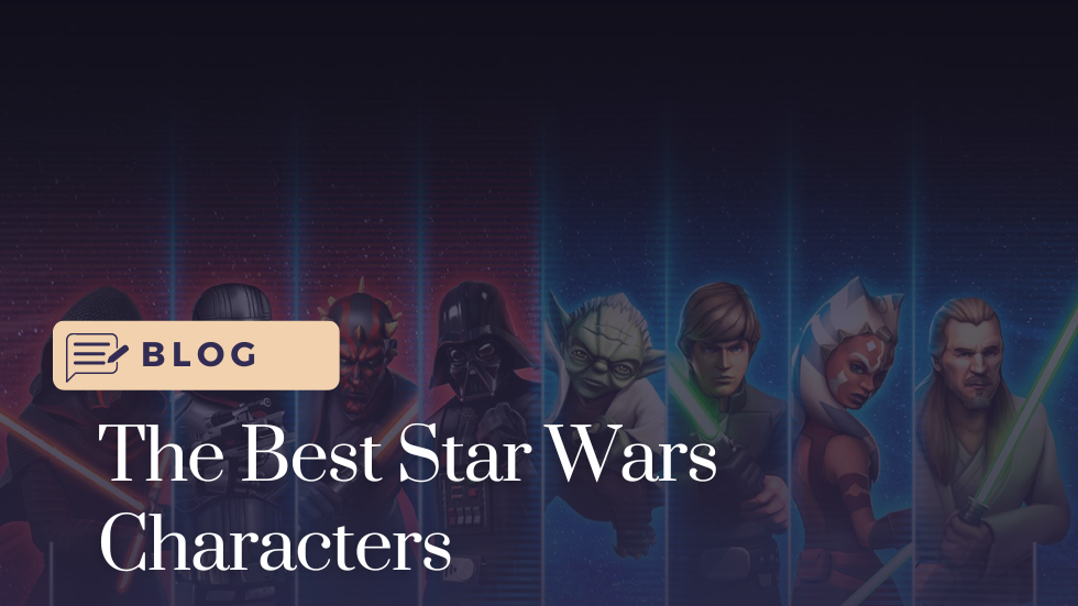 Who are the Best Star Wars Characters?