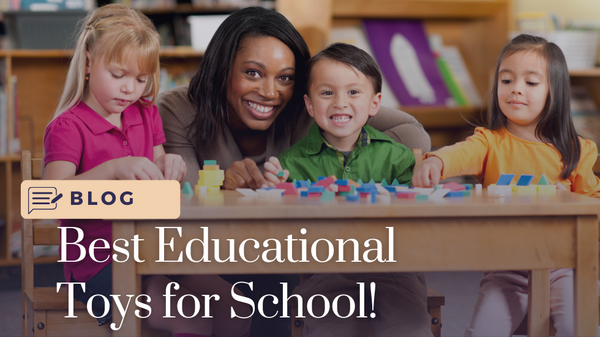 Best Educational Toys for School