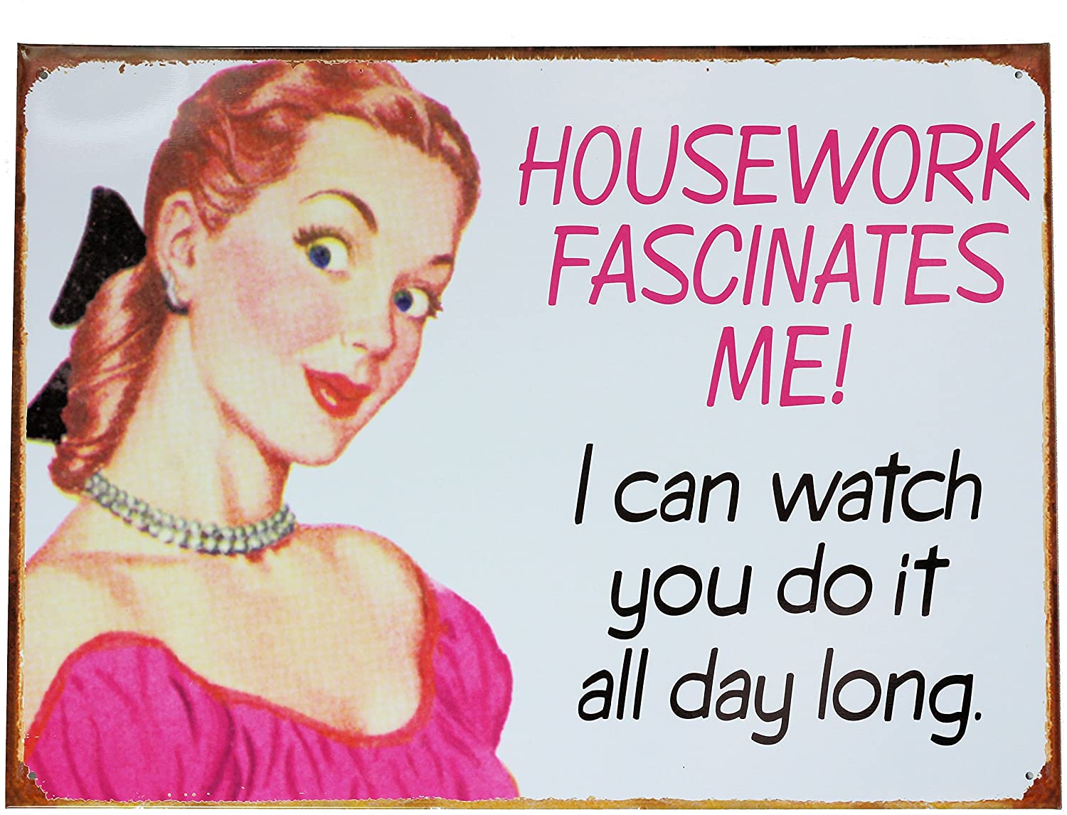 Three Sisters Retro Wall Art Tin Sign Plaque 30cm x 40cm - Housework Fascinates Me - Humour Funny - Toptoys2u